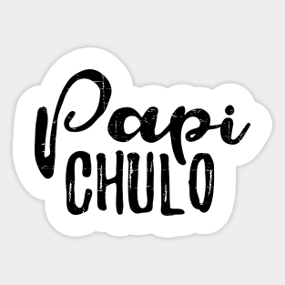 Papi Chulo Sticker